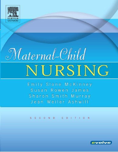 Maternal-Child Nursing by Emily McKinney