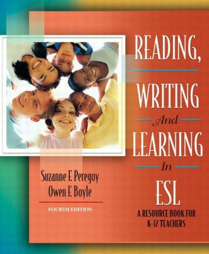 Reading Writing And Learning In Esl by Suzanne F Peregoy