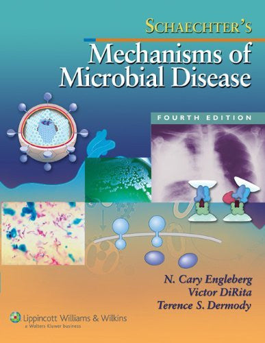 Mechanisms of Microbial Disease by N Cary Engleberg / Schaechter