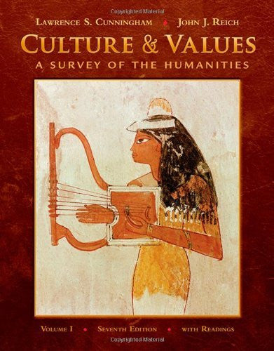 Culture And Values Volume 1 by Lawrence S Cunningham