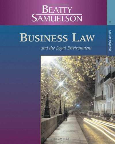 Business Law And The Legal Environment by Jeffrey F Beatty