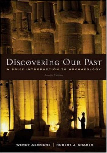 Discovering Our Past by Wendy Ashmore