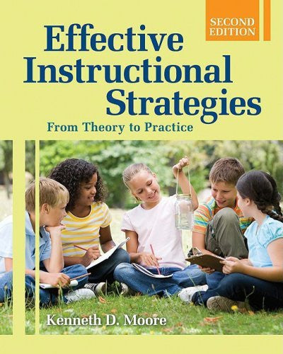 Effective Instructional Strategies by Kenneth D Moore