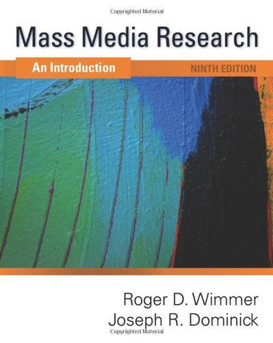 Mass Media Research by Roger D Wimmer