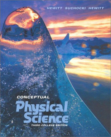 Conceptual Physical Science by Paul G Hewitt