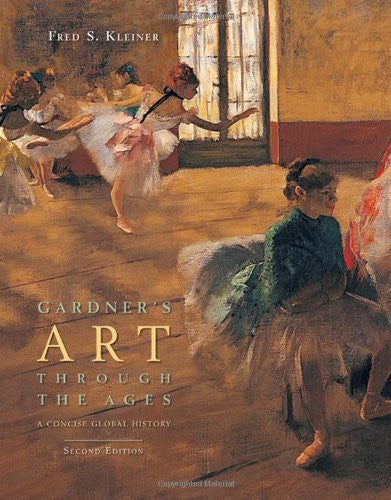 Gardner's Art Through The Ages A Concise Global History by Kleiner