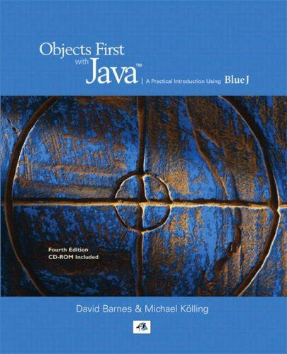 Objects First With Java by David J Barnes