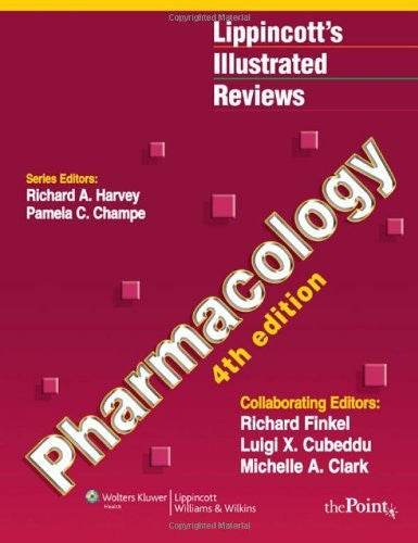 Lippincott Pharmacology by Richard A Harvey / Lippincott