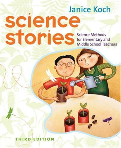 Science Stories by Janice Koch