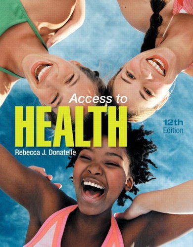 Access To Health by Rebecca J Donatelle