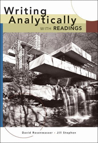 Writing Analytically With Readings by David Rosenwasser
