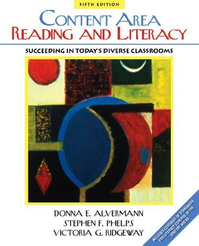 Content Area Reading And Literacy by Donna E Alvermann
