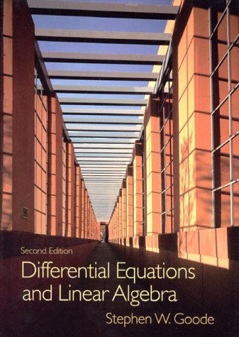 Differential Equations And Linear Algebra by Stephen W Goode
