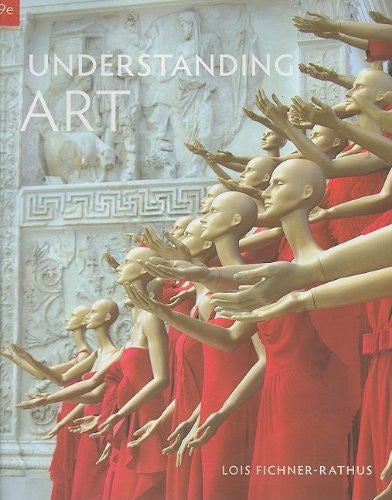 Understanding Art by Lois Fichner-Rathus