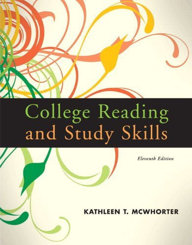 College Reading And Study Skills by Kathleen T McWhorter