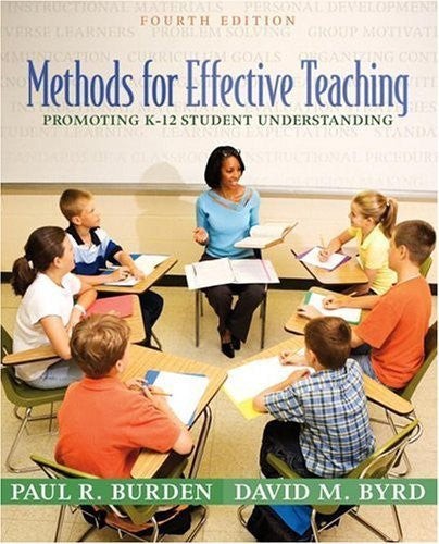 Methods For Effective Teaching by Paul R Burden / Burden & Byrd