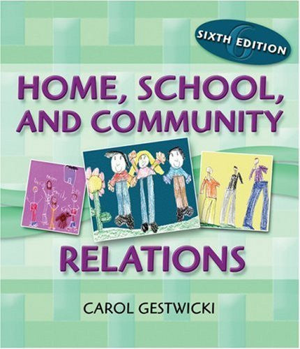 Home School And Community Relations by Carol Gestwicki