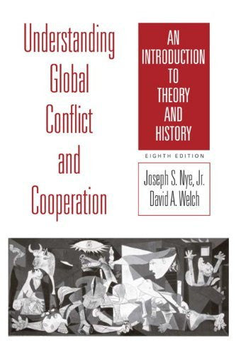 Understanding Global Conflict And Cooperation by Joseph S Nye