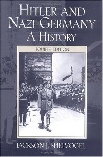 Hitler And Nazi Germany by Jackson J Spielvogel