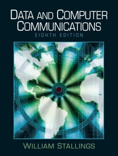 Data And Computer Communications by William Stallings
