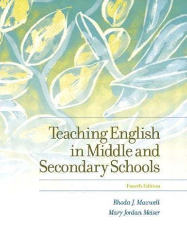 Teaching English In Middle And Secondary Schools by Rhoda J Maxwell