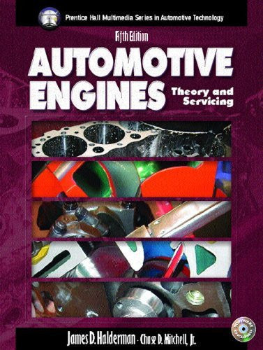 Automotive Engines by James D Halderman