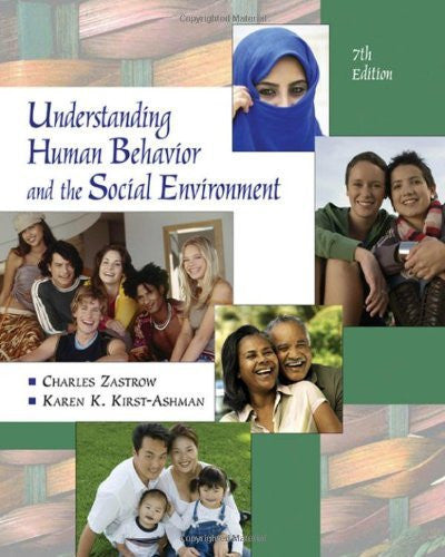 Understanding Human Behavior And The Social Environment by Charles Zastrow