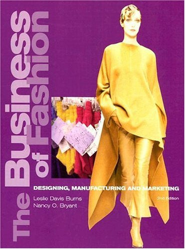 The Business of Fashion by Leslie Davis Burns