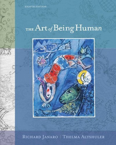 The Art of Being Human by Richard Janaro