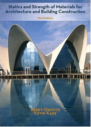 Statics And Strength Of Materials For Architecture And Building