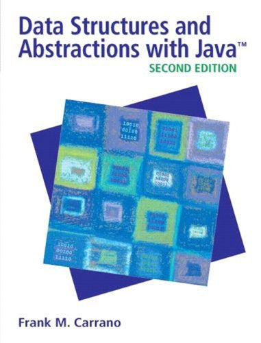 Data Structures And Abstractions With Java by Frank Carrano