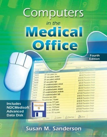 Computers In The Medical Office by Susan M Sanderson