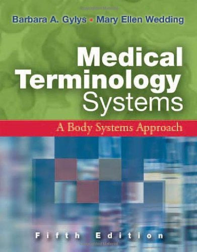 Medical Terminology Systems by FA Davis / Gylys