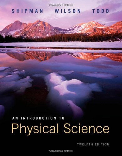 An Introduction To Physical Science by James Shipman