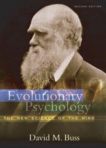 Evolutionary Psychology by David Buss