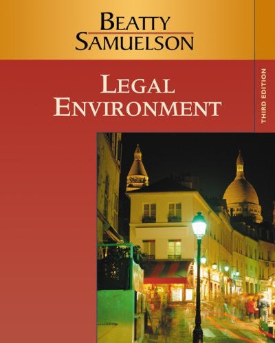 Legal Environment by Jeffrey F Beatty
