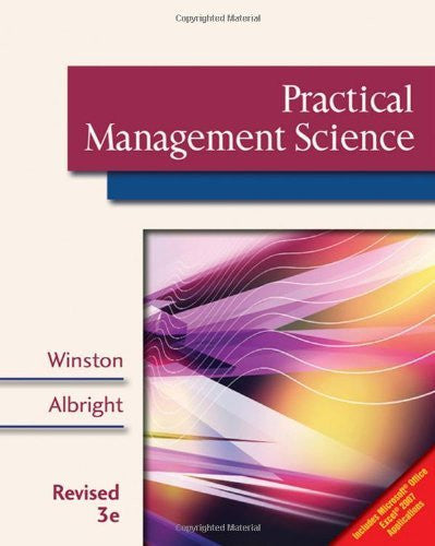 Practical Management Science by Wayne L Winston