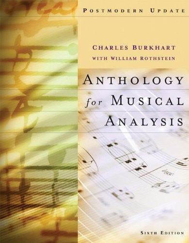 Anthology For Musical Analysis by Charles Burkhart