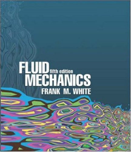 Fluid Mechanics by Frank M White