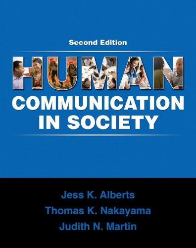 Human Communication In Society by Jess K Alberts