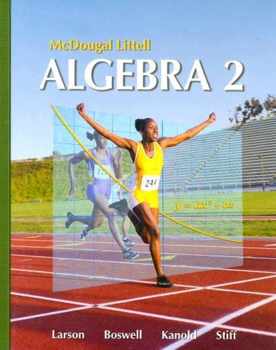 Holt Mcdougal Larson Algebra 2 by MCDOUGAL LITTEL