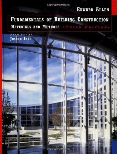 Fundamentals of Building Construction by Edward Allen