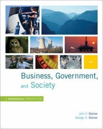 Business Government And Society by John F Steiner