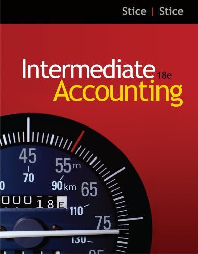 Intermediate Accounting by Earl K Stice