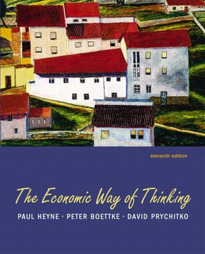 The Economic Way of Thinking by Paul Heyne