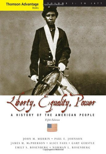 Liberty Equality Power Volume 1 by John M Murrin