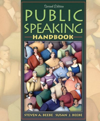 Public Speaking Handbook by Steven A Beebe