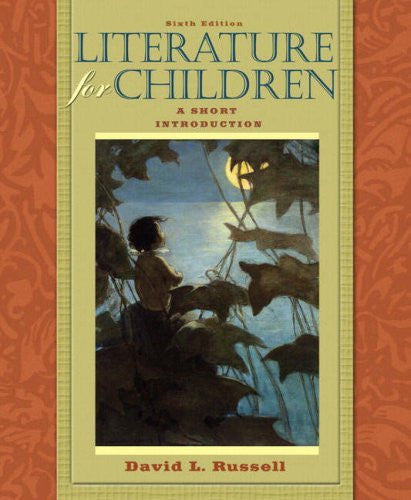 Literature For Children by David L Russell