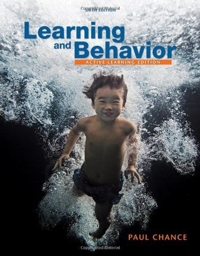 Learning And Behavior by Paul Chance