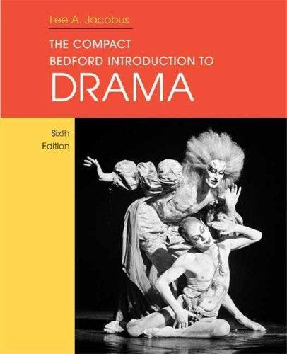 The Bedford Introduction To Drama by Lee A Jacobus